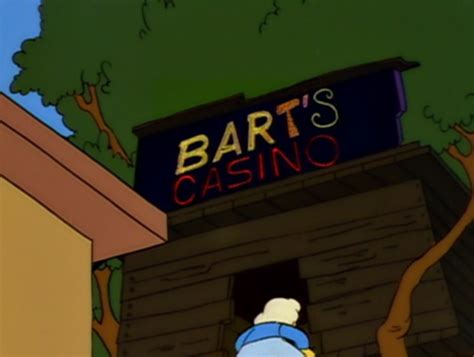 bart's casino!